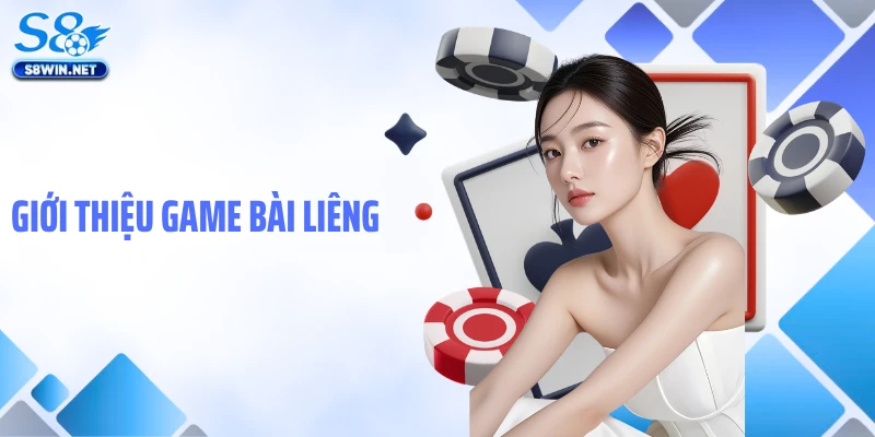 Giới thiệu game bài Liêng